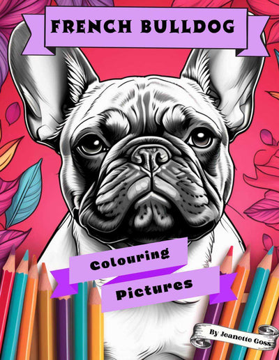 50 French Bulldog Colouring Pages - Printable PDF Colouring Pages E-Prints Fussy Claws and Paws